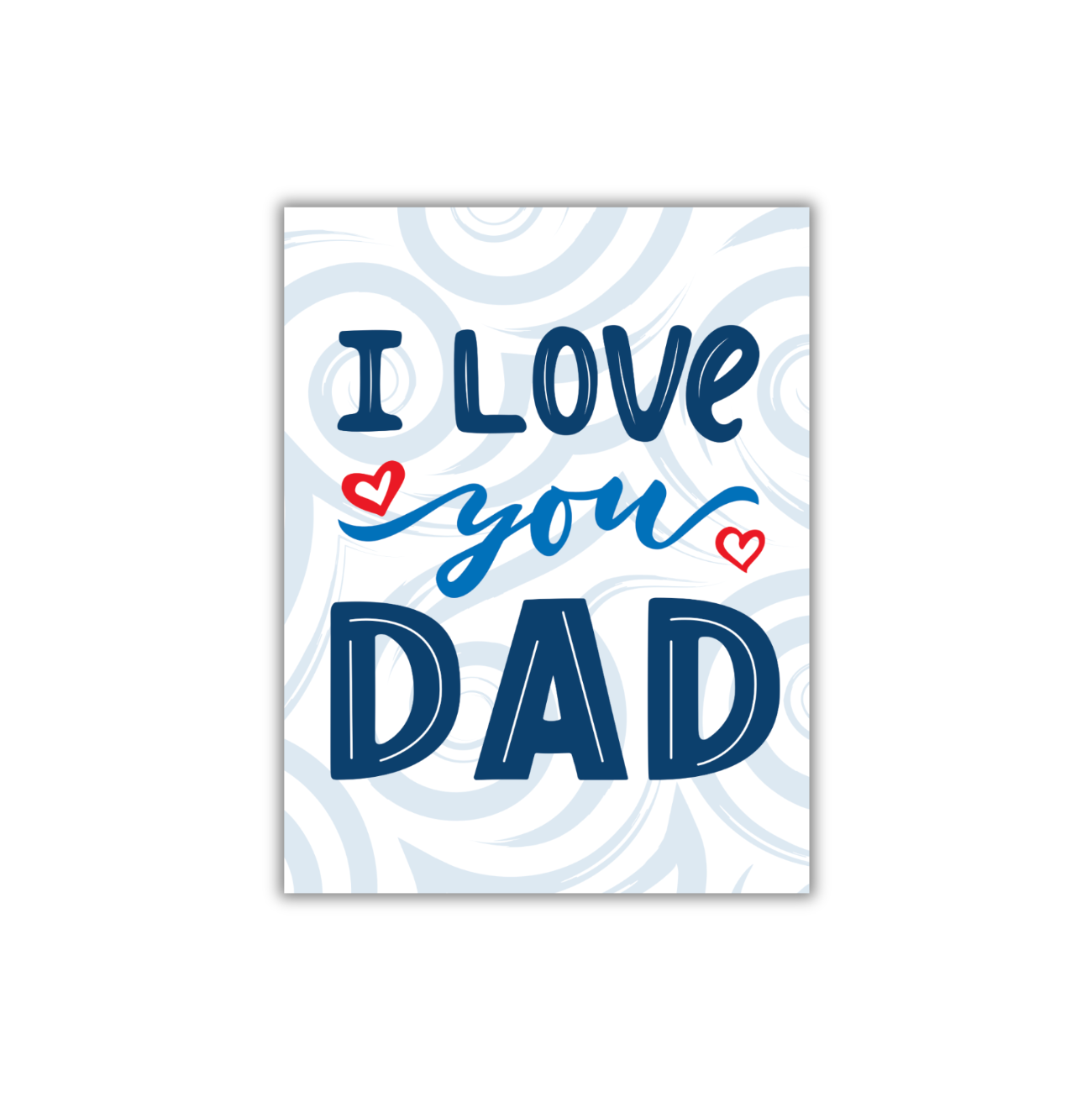 I Love You Dad