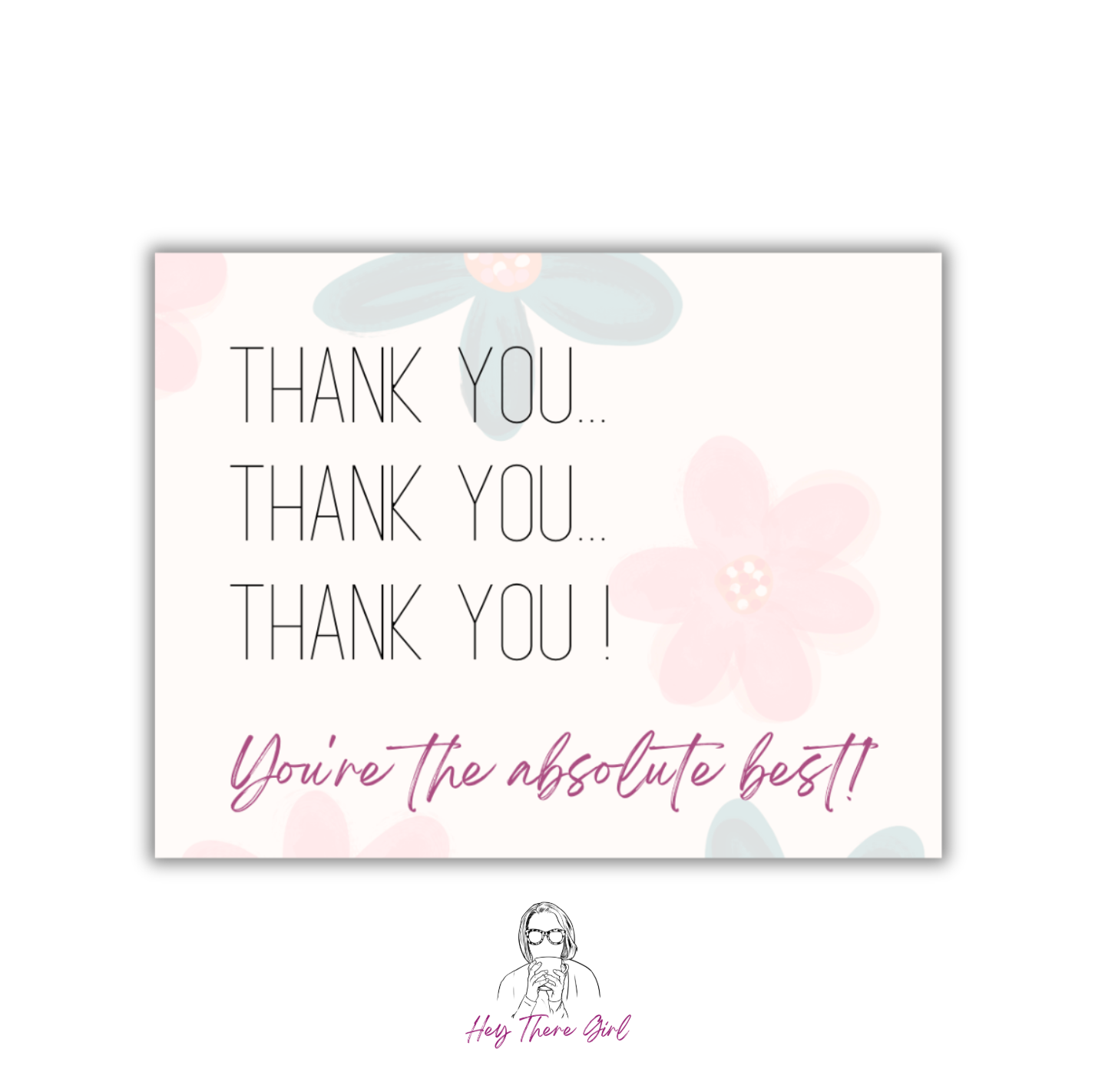 Thank You - You're the Best