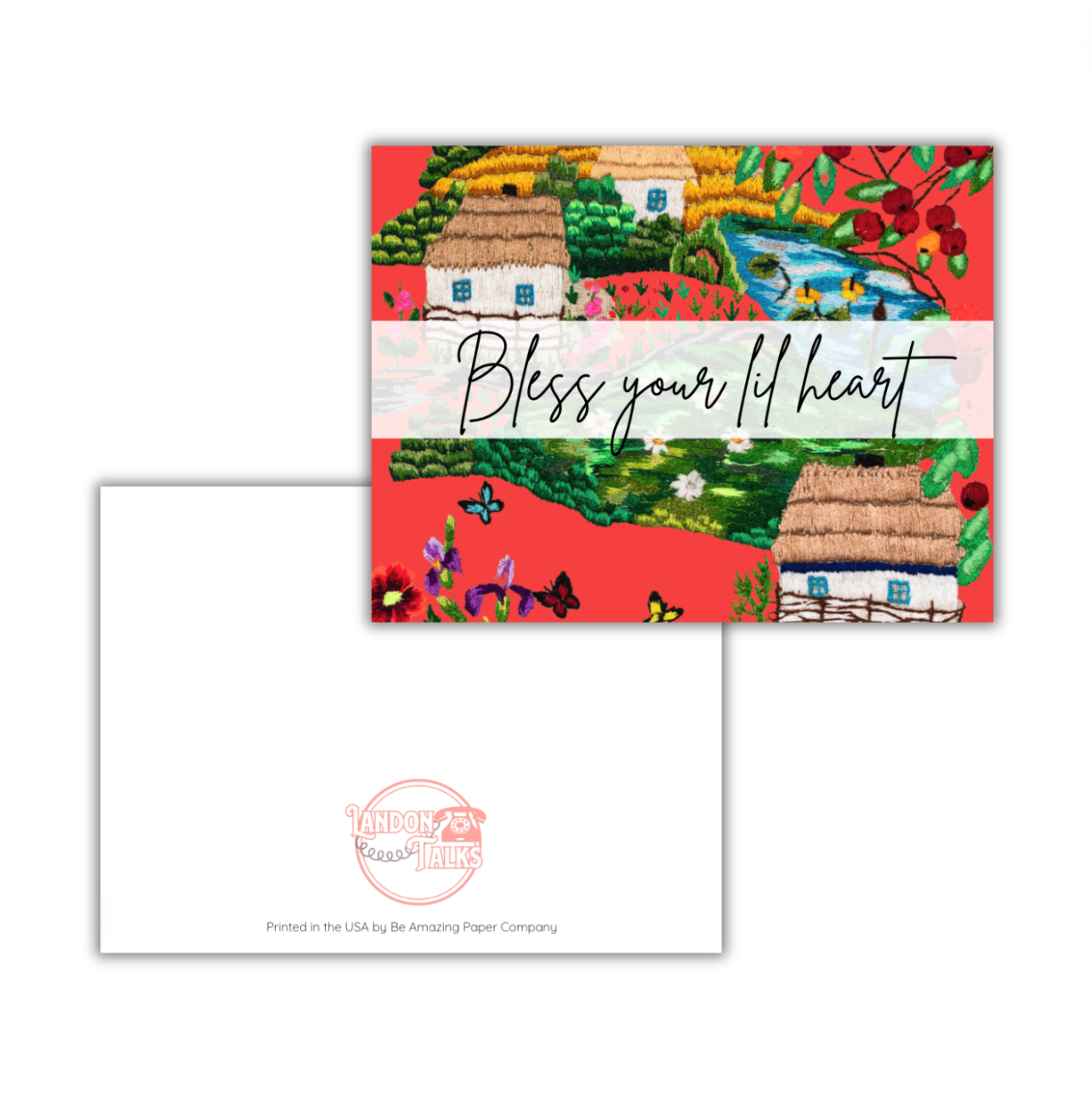 Bless your lil heart - Notecard