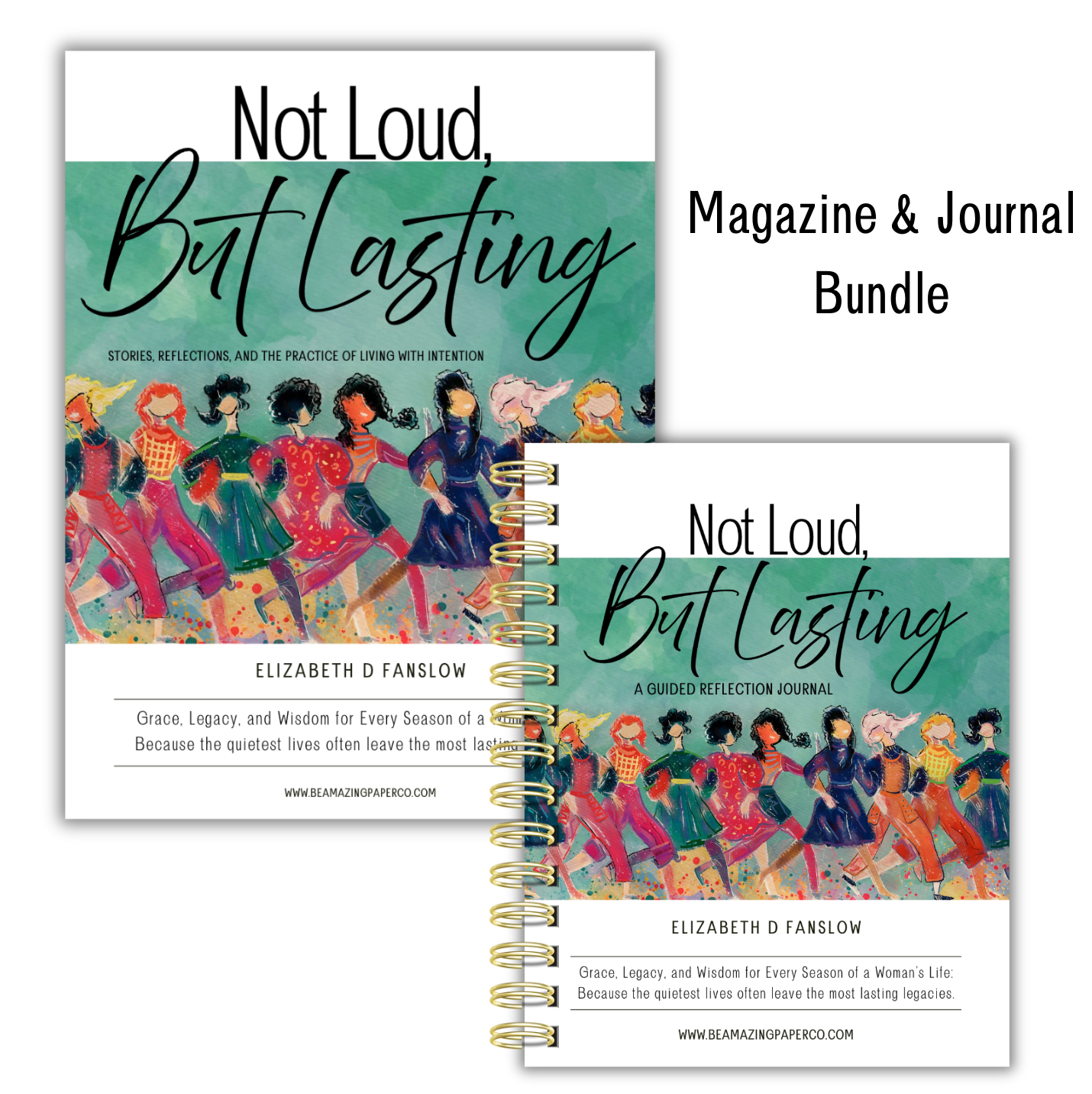 Not Loud, But Lasting Magazine + Guided Journal Bundle