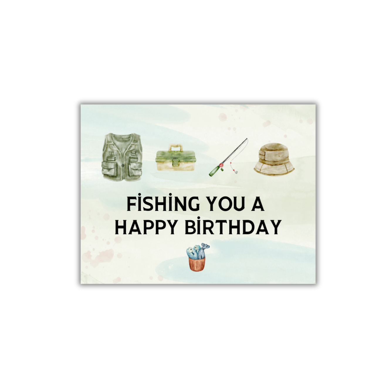 Fishing You Birthday