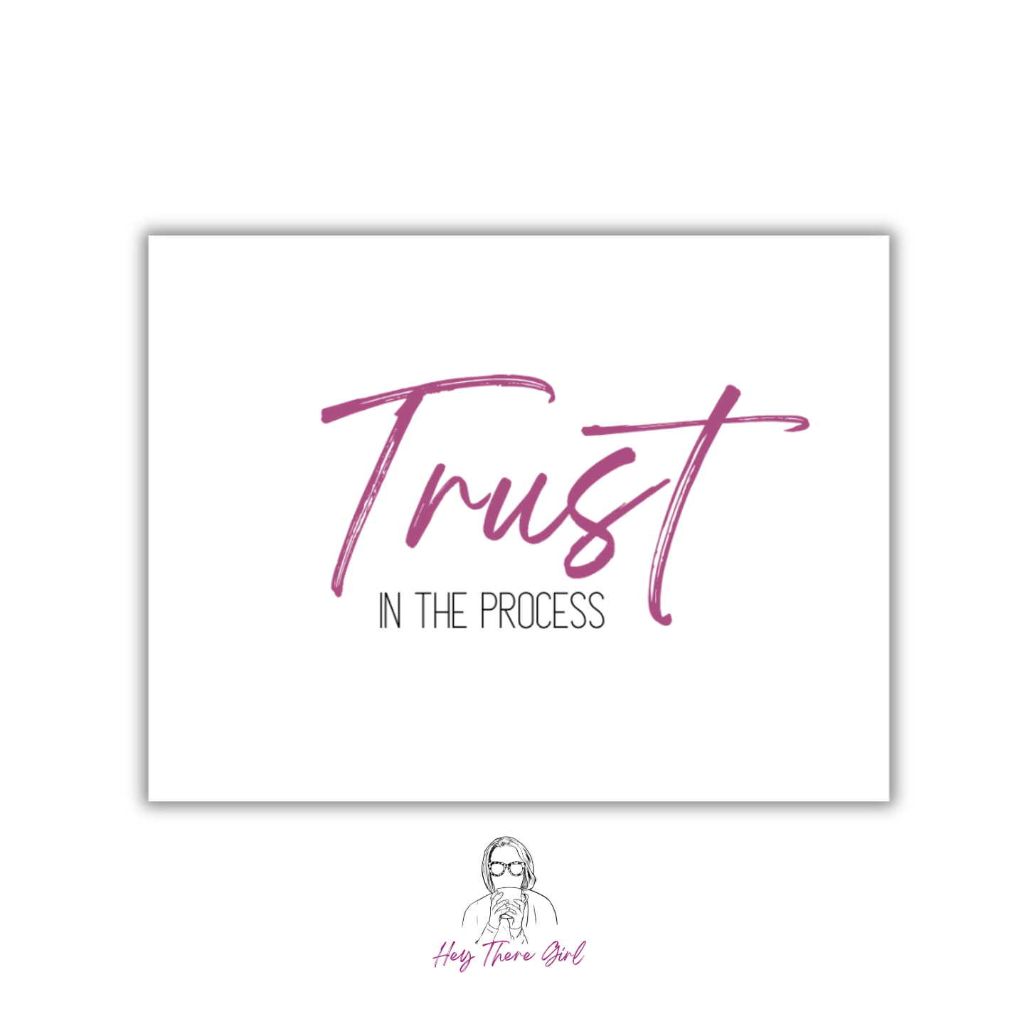 Trust in the Process