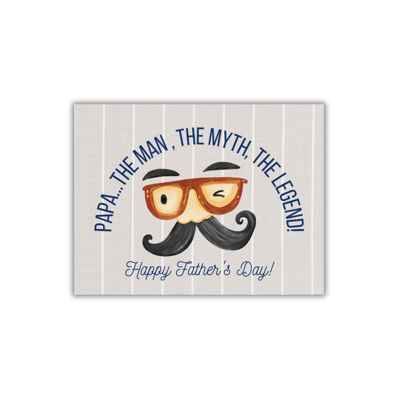 Papa... The Man - Greeting Card