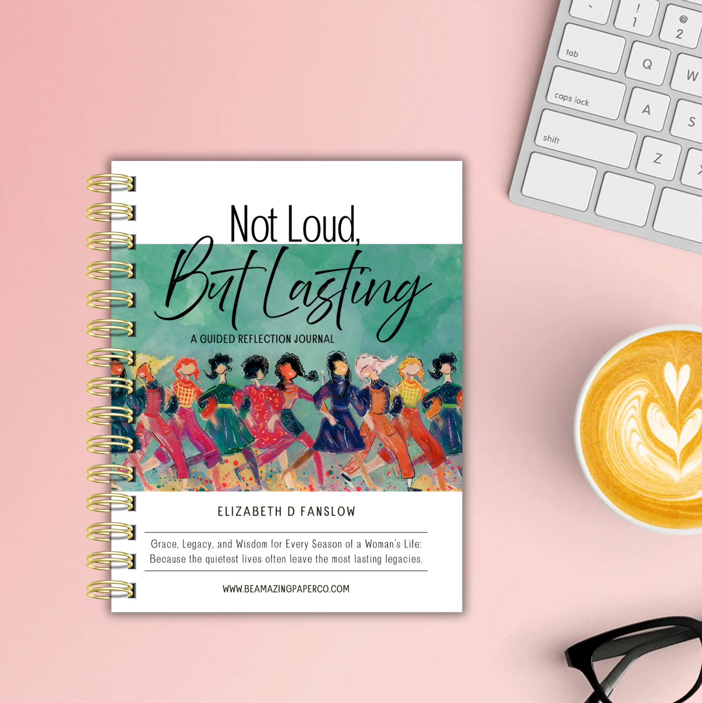 Not Loud, But Lasting Guided Reflection Journal