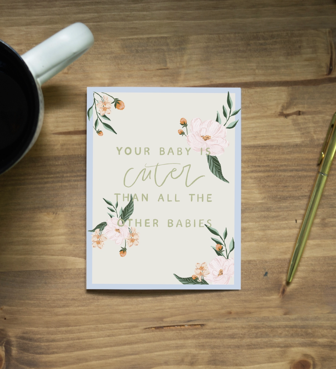 Cutest Baby - Greeting Card